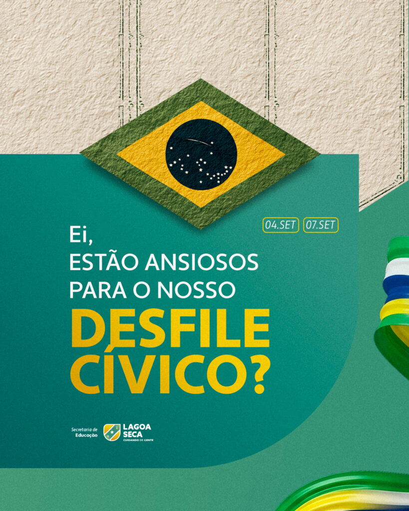 Prefeitura anuncia programação para o Desfile Cívico de 7 de setembro e desfiles das creches, em Lagoa Seca
